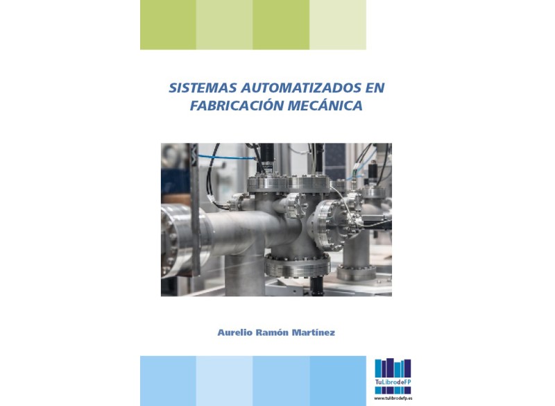 Sistemas automatizados en fabricación mecánica