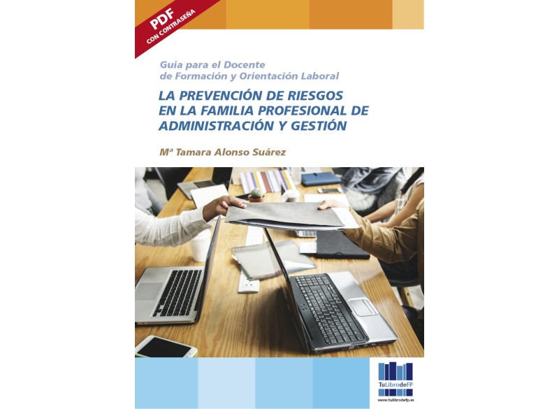 La prev de riesgos en la familia prof de Administración y Gestión