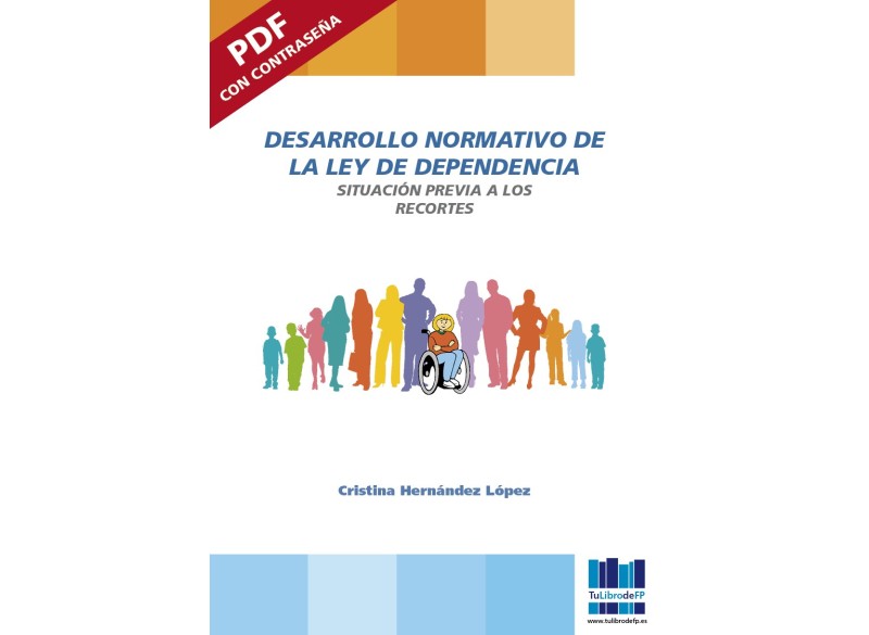 Desarrollo Normativo ley dependencia